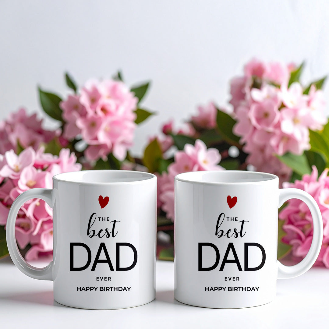 The Best Dad Ever Birthday Mug