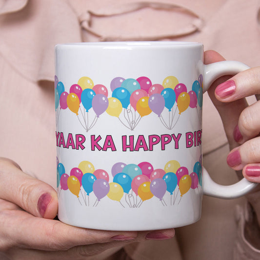 Mere Yaar Ka Birthday Mug