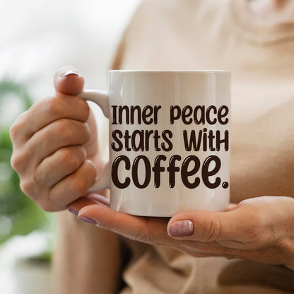 Inner Peace Begins with Coffee – Mug
