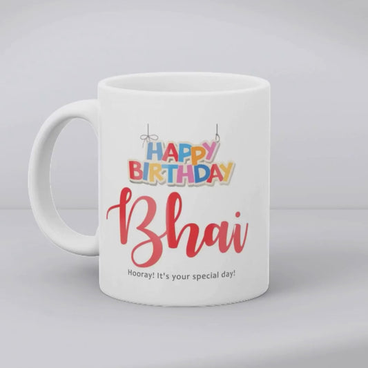 Happy Birthday Bhai Mug